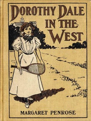 cover image of Dorothy Dale in the West